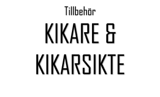 Kikare & Kikarsikte